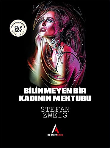 Bilinmeyen Bir Kadinin Mektubu