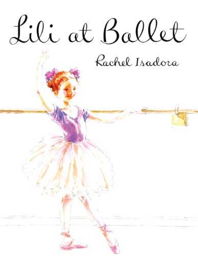 Lili At Ballet (Turtleback School & Library Binding Edition)