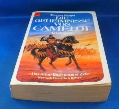 Die Geheimnisse von Camelot. Roman.