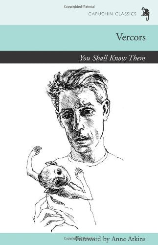 You Shall Know Them (Capuchin Classics)