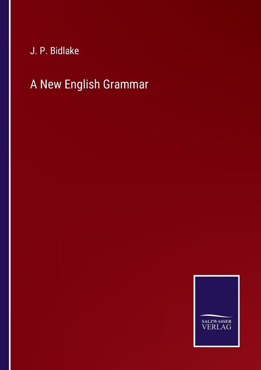 A New English Grammar