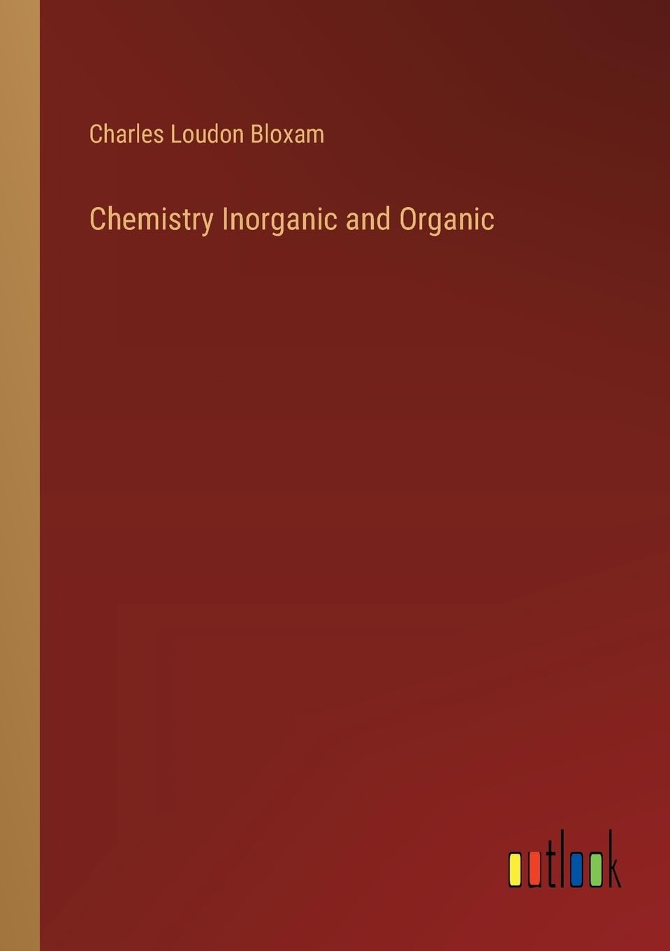 Chemistry Inorganic and Organic