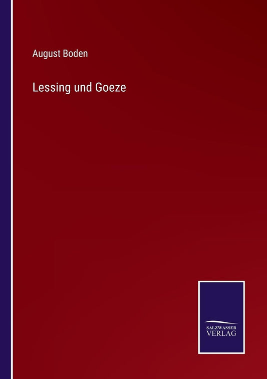 Lessing und Goeze (German Edition)