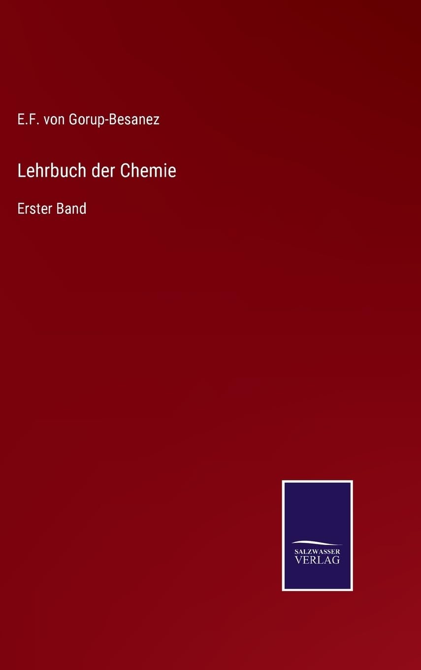 Lehrbuch der Chemie: Erster Band (German Edition)