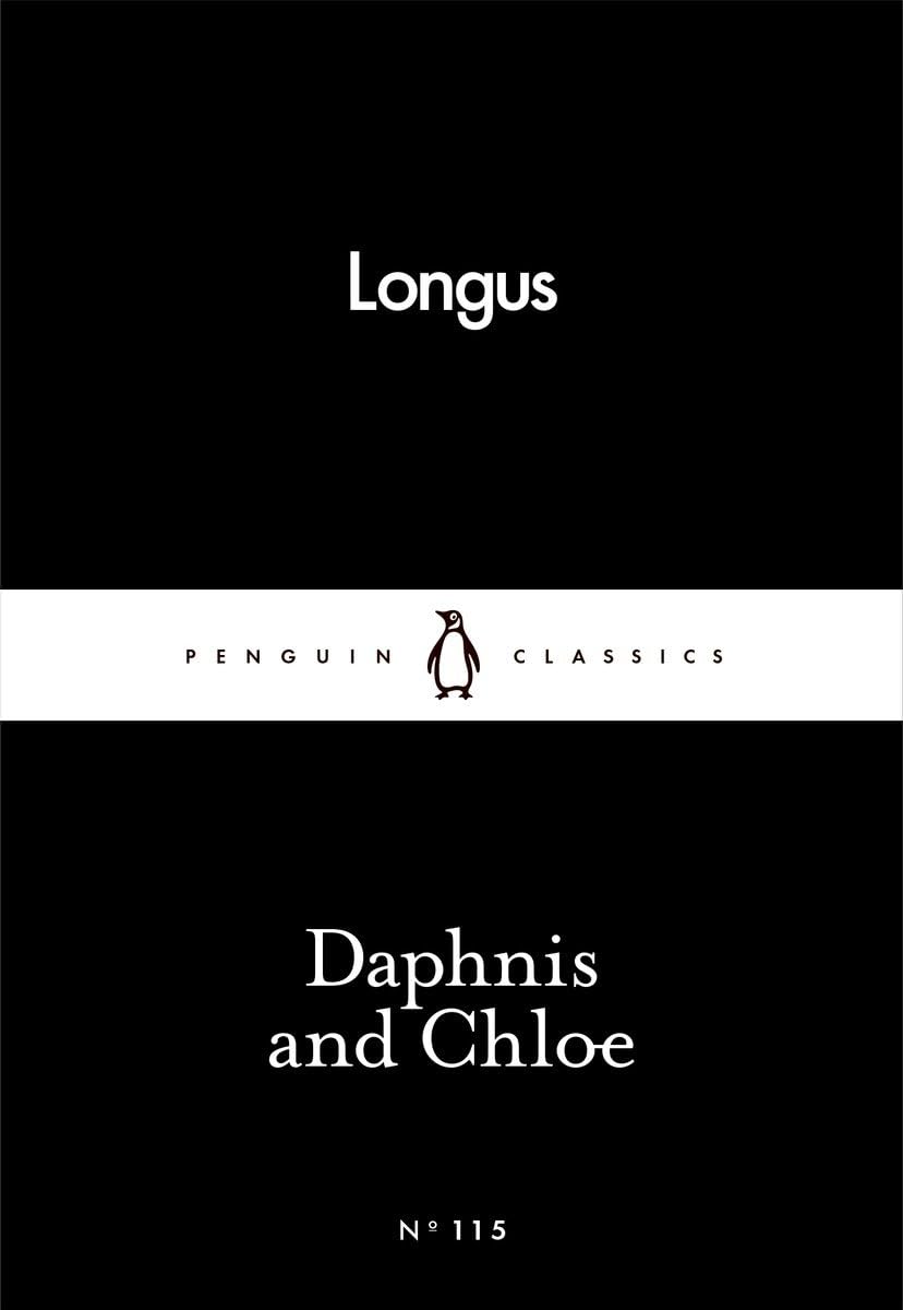 Daphnis and Chloe (Penguin Little Black Classics)