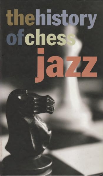 The History of Chess Jazz