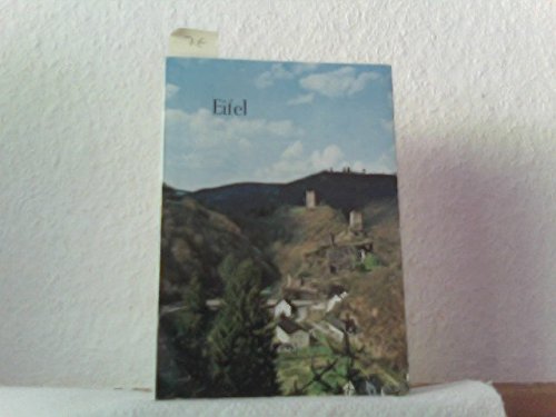 Eifel: Im Anh. Bildplan, Informationen, Wanderwege (Schwarz-Bildbücher ; Bd. 72) (German Edition)