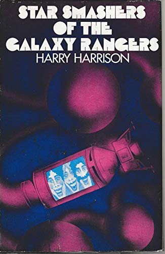Star smashers of the Galaxy Rangers