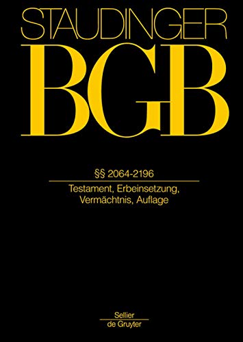 §§ 2064-2196: Testament, Erbeinsetzung, Vermächtnis, Auflage (German Edition)