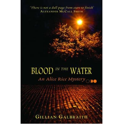 Blood in the Water by Galbraith, Gillian ( Author ) ON Mar-12-2007, Paperback