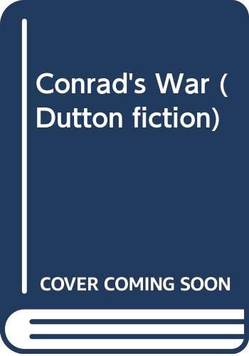 Conrad's War (Dutton fiction)