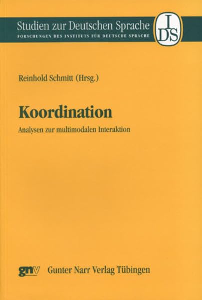 Koordination: Zur Analyse multimodaler Interaktion