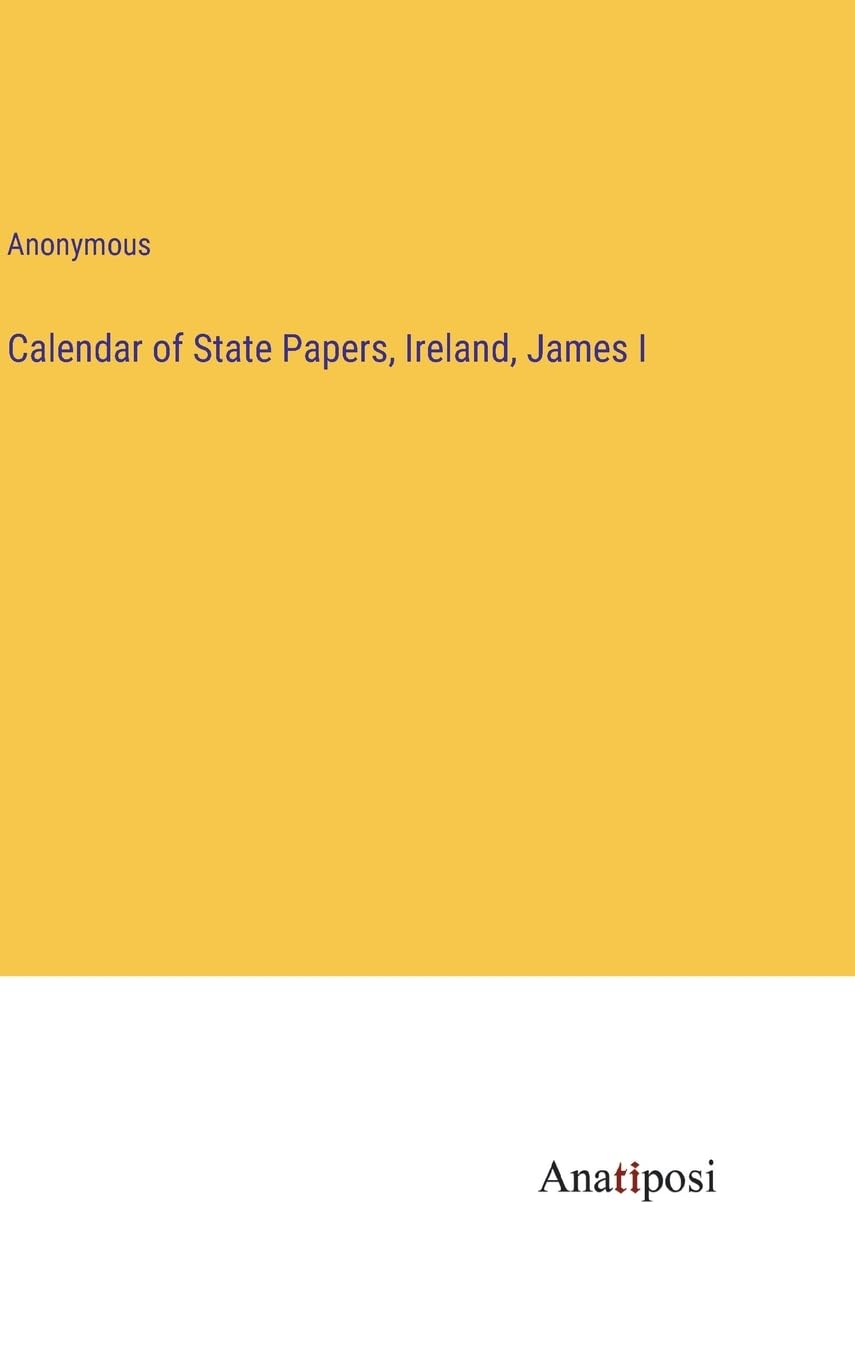 Calendar of State Papers, Ireland, James I