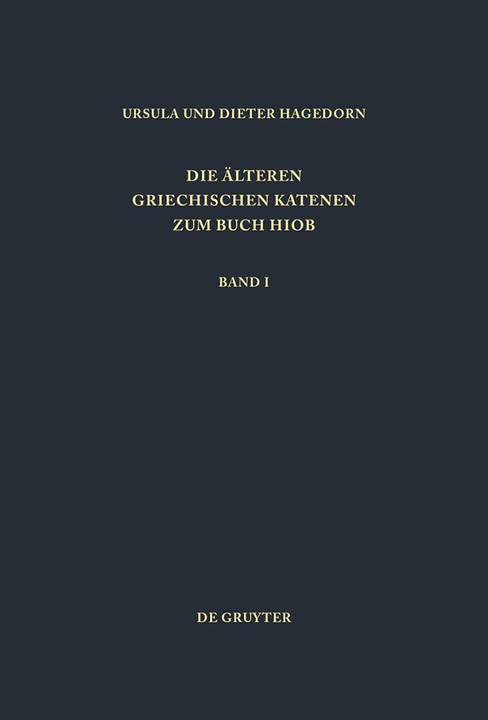 Einleitung, Prologe und Epiloge, Fragmente zu Hiob 1,1 - 8,22 (Patristische Texte und Studien, 40) (German Edition)