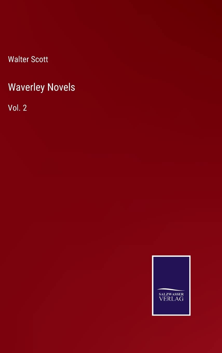 Waverley Novels: Vol. 2