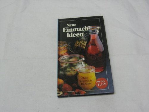 Die Schönsten Einmachideen