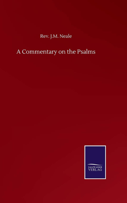 A Commentary on the Psalms
