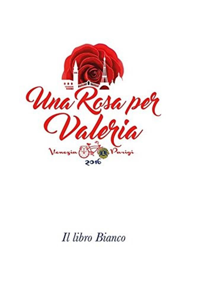 ROSA PER VALERIA (UNA)