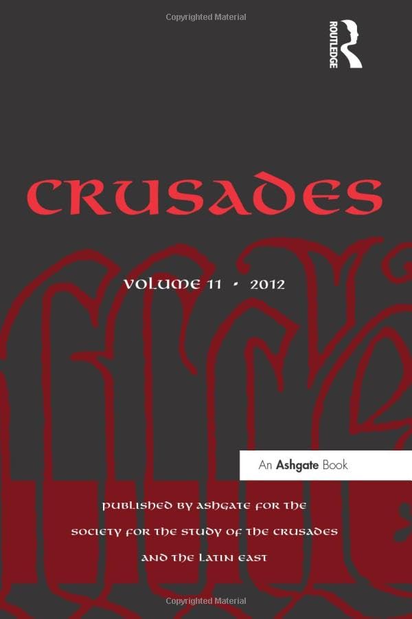 Crusades: Volume 11