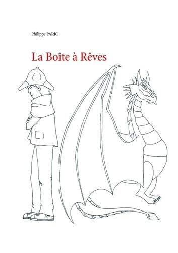 La Boite a Reves (French Edition)