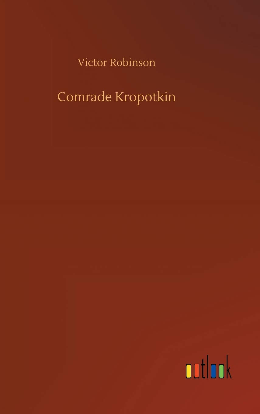 Comrade Kropotkin
