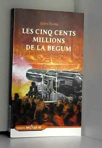 Les cinq cents millions de la bégu