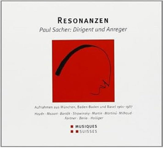 Sacher / Stravinsky / Olsen / Deroubaix / Cuenod : Resonanzen