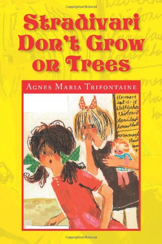 Stradivari Don't Grow on Trees