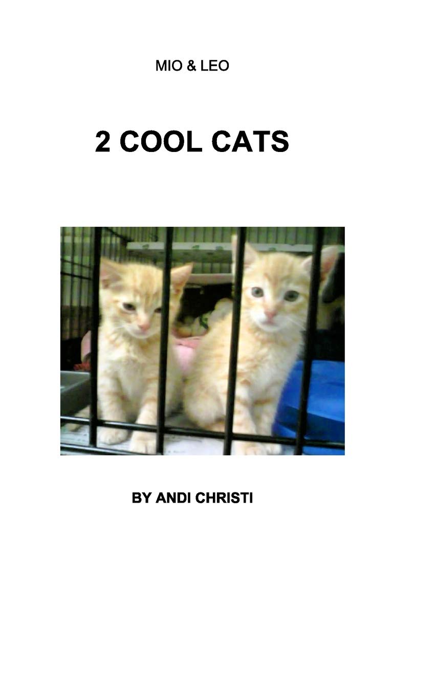2 COOL CATS: MIO & LEO