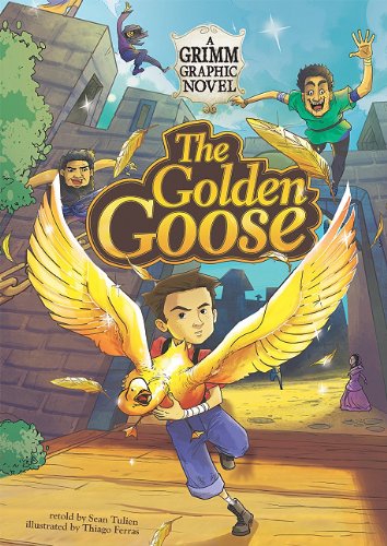 The Golden Goose: A Grimm Graphic Novel (Graphic Spin)