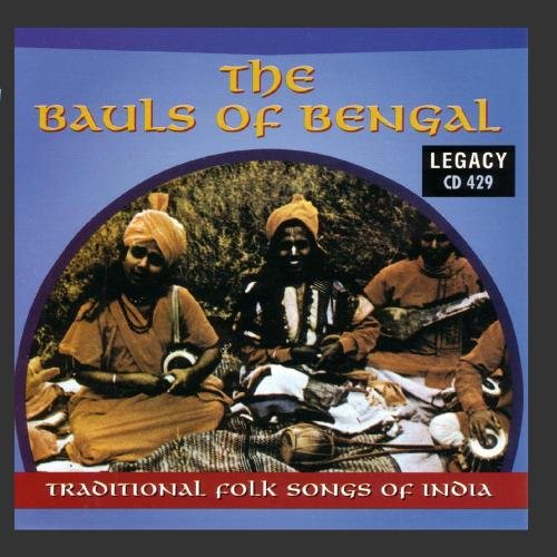 Bauls of Bengal