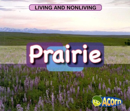 Prairie (Living and Nonliving)