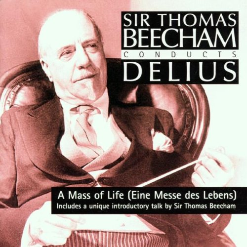 Delius: A Mass of Life (2-CD Set)