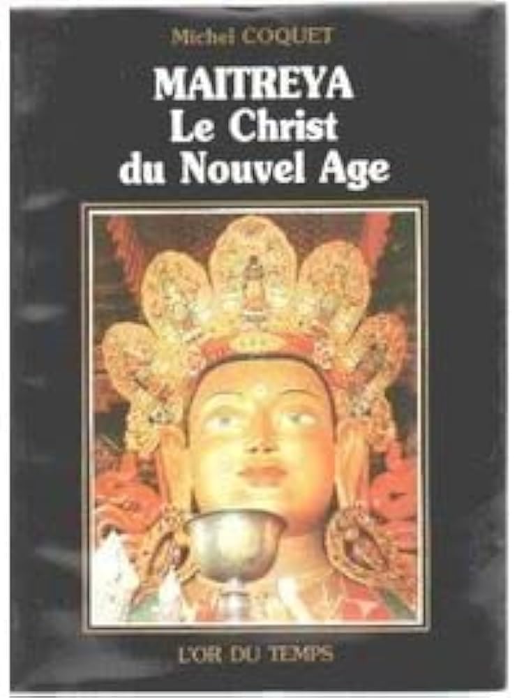 Maitreya, le christ du nouvel âge