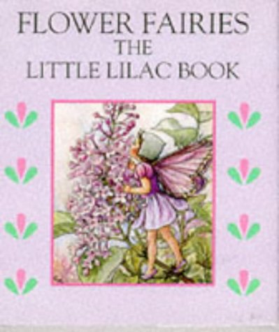 The Little Lilac Book (Flower Fairies)