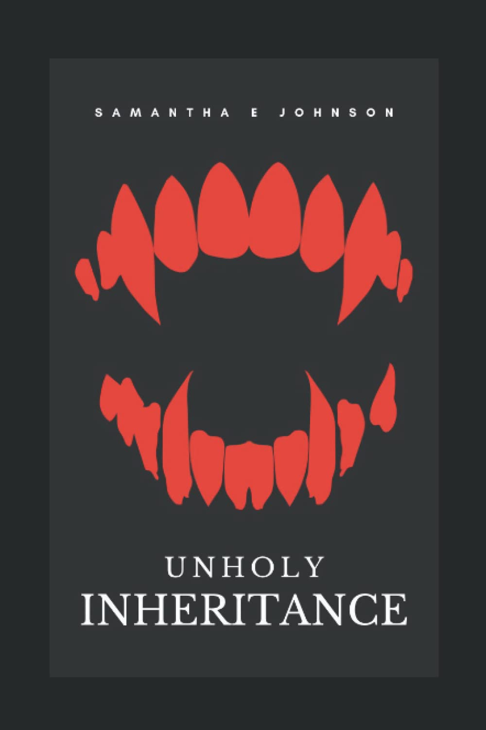Unholy Inheritance