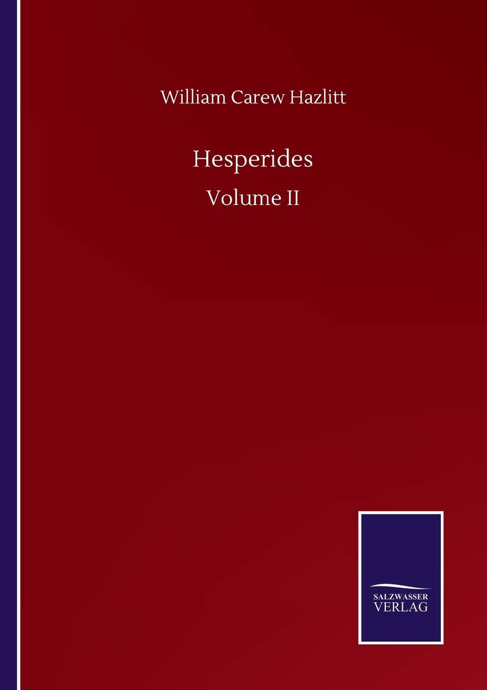 Hesperides: Volume II