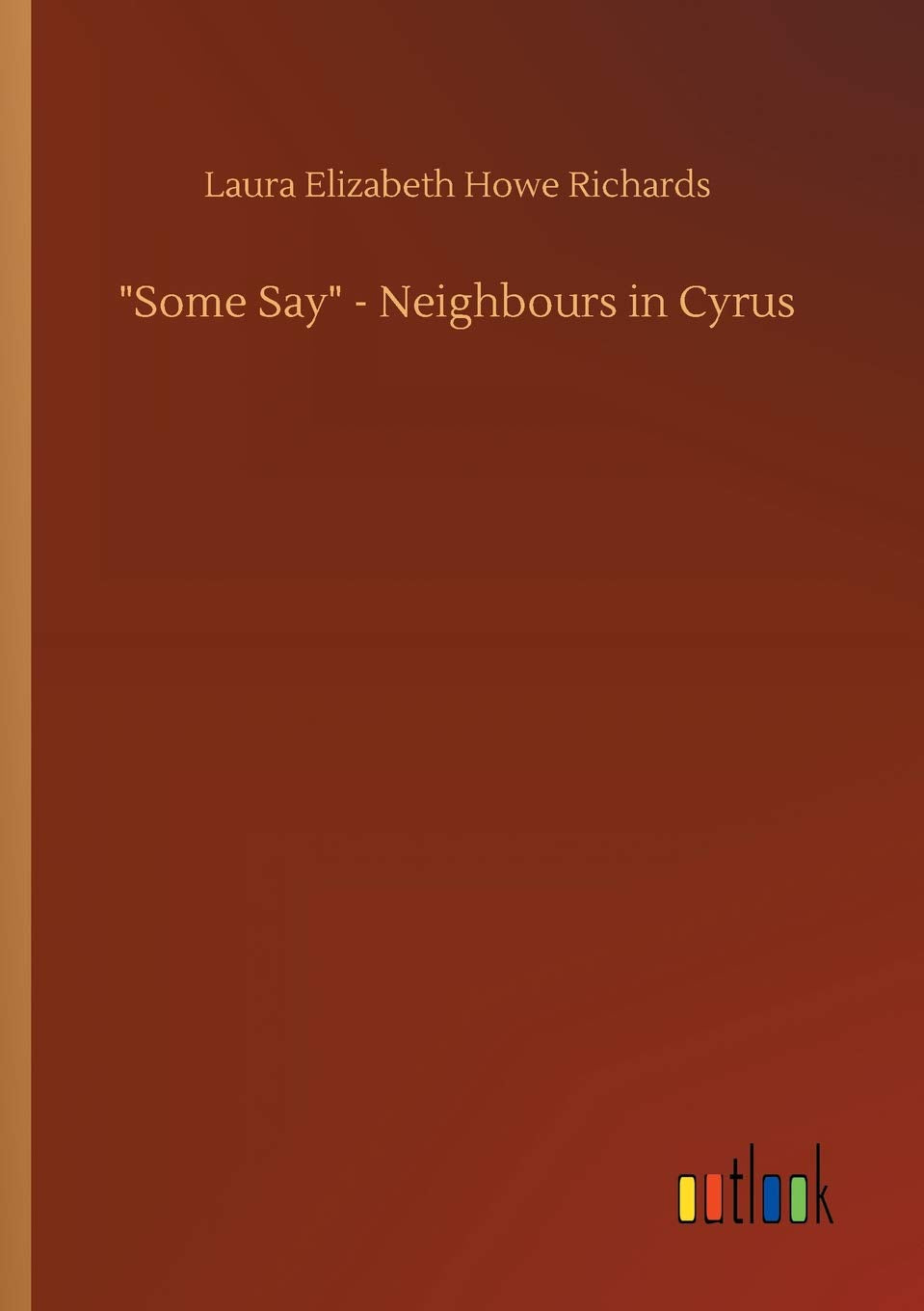 Some Say - Neighbours in Cyrus