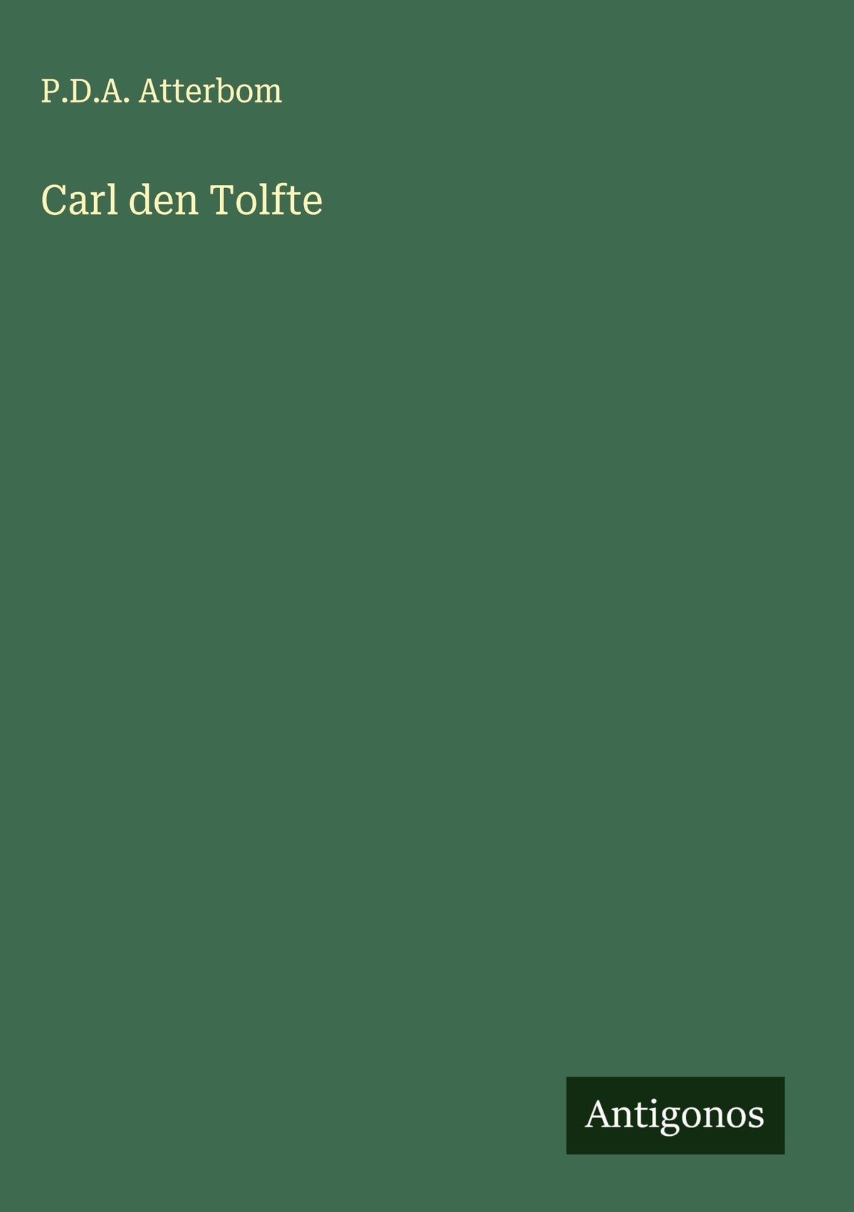 Carl den Tolfte (Swedish Edition)