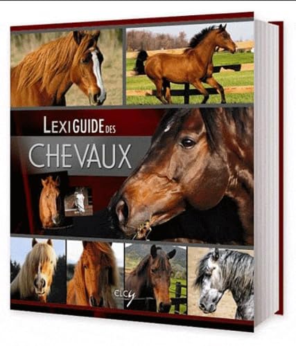 LEXIGUIDE DES CHEVAUX