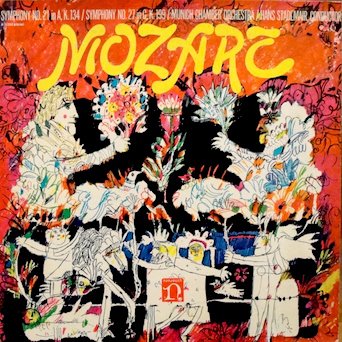 Mozart Symphonies: Symphony No. 21 In A, K 134/Symphony No. 27 In G, K199