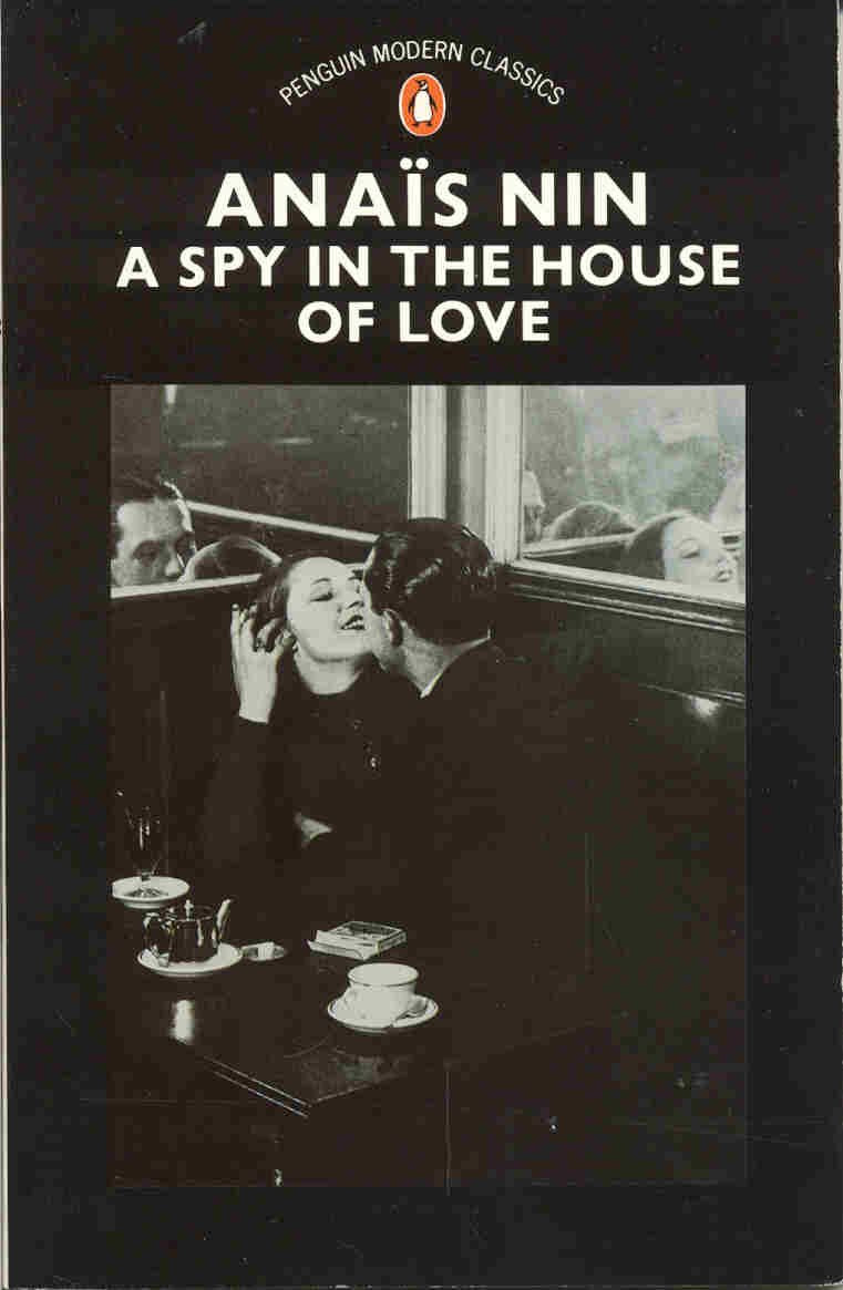 A Spy in the House of Love (Modern Classics)