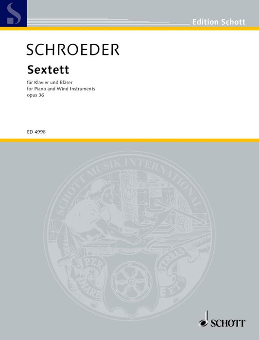 Sextett: op. 36. Piano, Flute, Oboe, Clarinet (A), French Horn and Bassoon. Partition et parties.