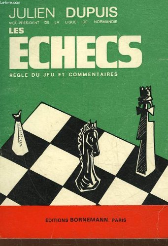 Les échecs règle du jeu et commentaires