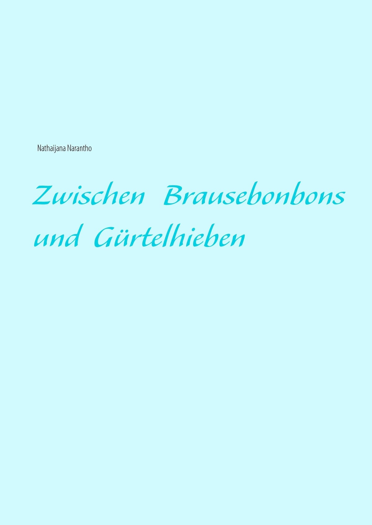 Zwischen Brausebonbons und Gürtelhieben