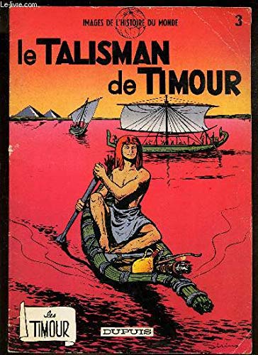 Le Talisman de Timour (Les Timour)