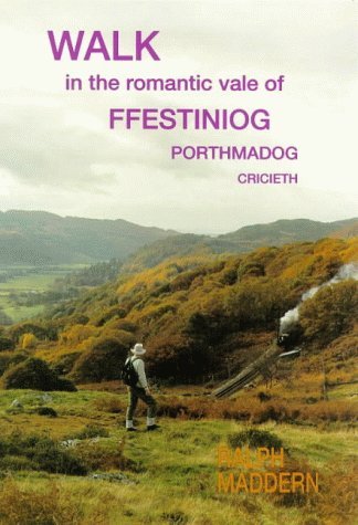 Walk in the romantic vale of Ffestiniog, Porthmadog, Cricieth