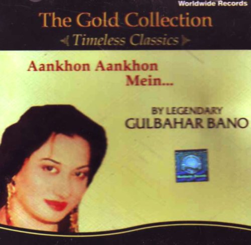 The gold collection timeless classic aankhon aankhon mein