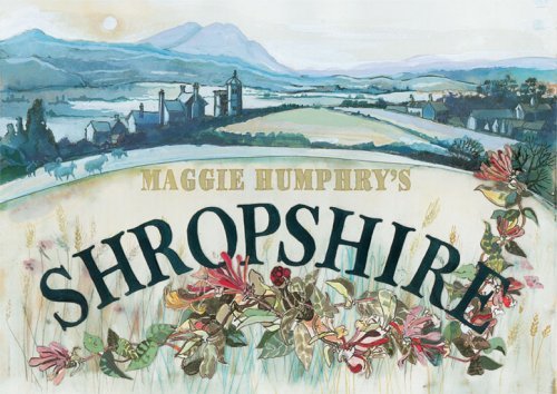 Maggie Humphry's Shropshire