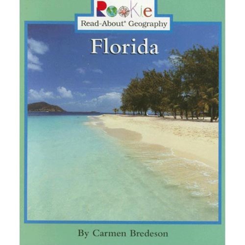 Florida (Rookie Read-About Geography)